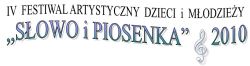 Czwarta edycja festiwalu 'Słowo i Piosenka'.